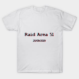 Raid Area 51 T-Shirt